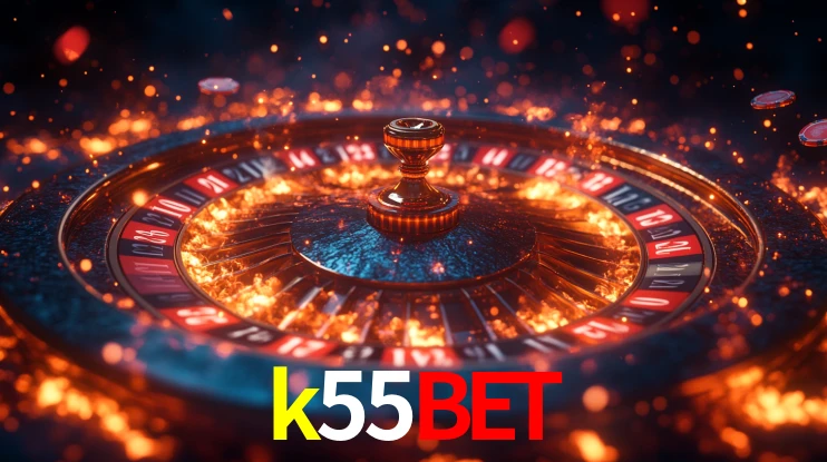 Explore as vantagens do k55bet: serviço profissional e confiabilidade